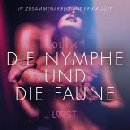 Die Nymphe und die Faune: Erika Lust-Erotik (Ungekürzt) (MP3-Download)