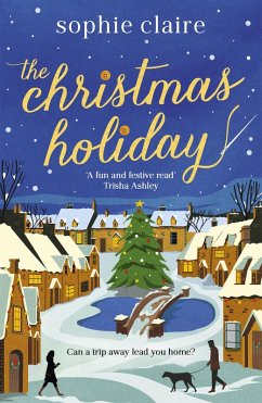 The Christmas Holiday (eBook, ePUB) - Claire, Sophie