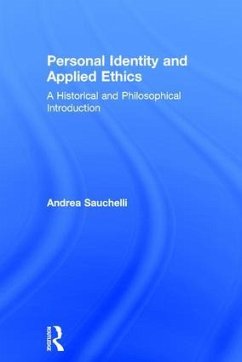 Personal Identity and Applied Ethics - Sauchelli, Andrea