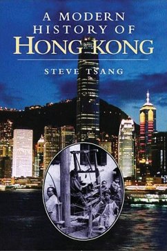 A Modern History of Hong Kong - Tsang, Steve (Oxford University, UK.)