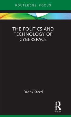 Cover The Politics and Technology of Cyberspace