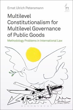 Cover Multilevel Constitutionalism for Multilevel Governance of Public Goods