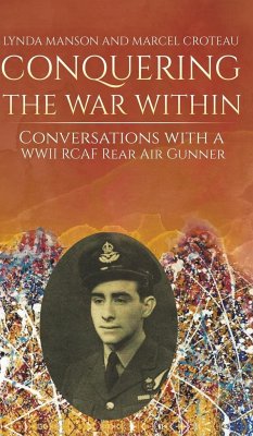 Conquering the War Within - Manson, Lynda; Croteau, Marcel