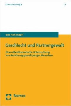 Geschlecht und Partnergewalt - Hohendorf, Ines