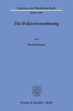 Die Polizeiverordnung. - Burke, Hendrik