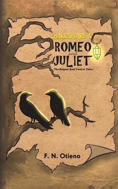 Shakespeare's Romeo and Juliet - Otieno, F. N.