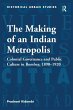 The Making of an Indian Metropolis - Bild 1