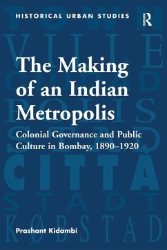 Cover The Making of an Indian Metropolis