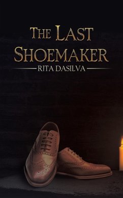 The Last Shoemaker - Dasilva, Rita