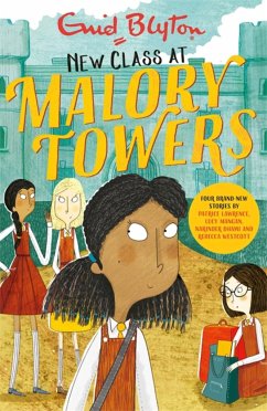 Malory Towers: New Class at Malory Towers - Blyton, Enid; Westcott, Rebecca; Dhami, Narinder