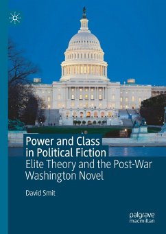 Power and Class in Political Fiction - Smit, David