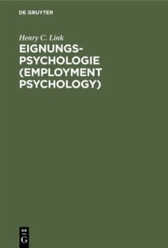 Eignungs-Psychologie (Employment Psychology) - Link, Henry C.