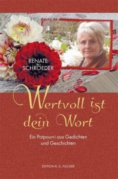 Wertvoll ist dein Wort - Schroeder, Renate