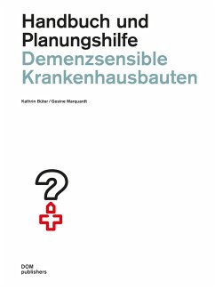 Demenzsensible Krankenhausbauten - Büter, Kathrin; Marquardt, Gesine