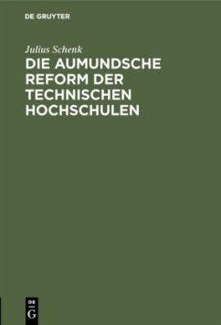Cover Die aumundsche Reform der technischen Hochschulen