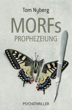 MORFs PROPHEZEIUNG - Nyberg, Tom