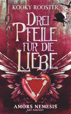 Drei Pfeile für die Liebe - Rooster, Kooky