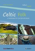 Celtic Folk, für Chor und Klavier