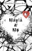 Mayla & Mo - Zurück in die Unendlichkeit