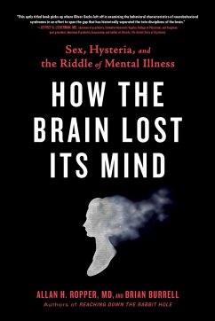 How the Brain Lost Its Mind (eBook, ePUB) - Ropper, Allan H.; Burrell, Brian