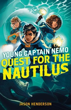Quest for the Nautilus: Young Captain Nemo (eBook, ePUB) - Henderson, Jason
