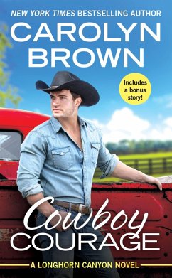 Cowboy Courage (eBook, ePUB) - Brown, Carolyn