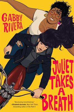 Juliet Takes a Breath (eBook, ePUB) - Rivera, Gabby