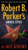 Robert B. Parker's Angel Eyes (eBook, ePUB)