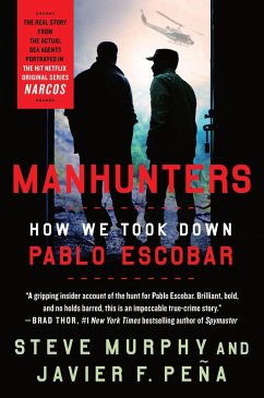 Manhunters (eBook, ePUB) - Murphy, Steve; Peña, Javier F.