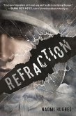 Refraction (eBook, ePUB)