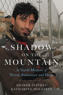 Shadow on the Mountain (eBook, ePUB) - Jeffrey, Shaker; Holstein, Katharine