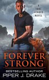 Forever Strong (eBook, ePUB) Forever Strong (eBook, ePUB)