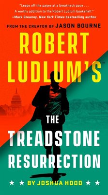 Robert Ludlum's The Treadstone Resurrection (eBook, ePUB) - Hood, Joshua