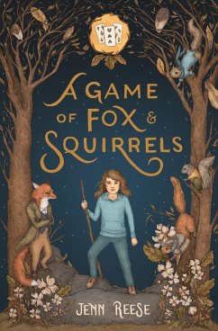 A Game of Fox & Squirrels (eBook, ePUB) - Reese, Jenn