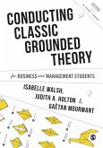 Conducting Classic Grounded Theory for Business and Management Students (eBook, PDF)