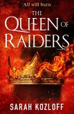 The Queen of Raiders (eBook, ePUB)