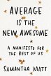 Average is the New Awesome (eBook, ePUB) - Bild 1