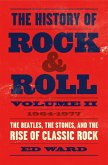 The History of Rock & Roll, Volume 2 (eBook, ePUB)
