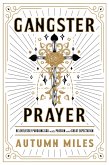 Gangster Prayer (eBook, ePUB)