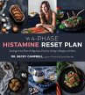 The 4-Phase Histamine Reset Plan... - Bild 1