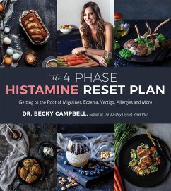 The 4-Phase Histamine Reset Plan (eBook, ePUB) - Campbell, Becky