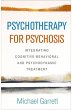 Psychotherapy for Psychosis (eBook,... - Bild 1