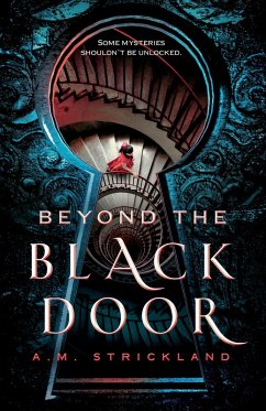 Beyond the Black Door (eBook, ePUB) - Strickland, A. M.