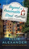 Beyond a Reasonable Stout (eBook, ePUB) Beyond a Reasonable Stout (eBook, ePUB)