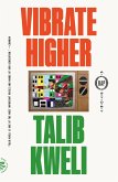 Vibrate Higher (eBook, ePUB)