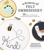Whimsical Felt Embroidery (eBook, ePUB)