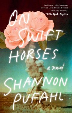 On Swift Horses (eBook, ePUB) - Pufahl, Shannon