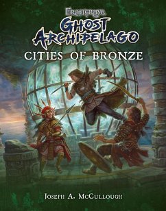 Cover Frostgrave: Ghost Archipelago: Cities of Bronze (eBook, ePUB)
