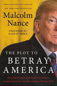 The Plot to Betray America (eBook, ePUB) - Nance, Malcolm