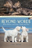 Beyond Words: What Wolves and Dogs Think and Feel (A Young Reader's Adaptation) (eBook, ePUB)